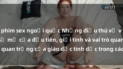 phim sex ngoại quốc Những điều thú vị về sex ở Bắc Âu: Sự mở cửa đầu tiên, giới tính và vai trò quan trọng của giáo dục tình dục trong các quốc gia này.