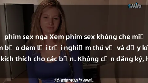 phim sex nga Xem phim sex không che miễn phí tại đây, đảm bảo đem lại trải nghiệm thú vị và đầy kích thích cho các bạn. Không cần đăng ký, hoàn toàn miễn phí.